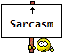 sarcasm